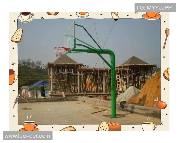 篮球架下的竞技与梦想:NBA篮球架的历史演变与技术革新 篮球架下的竞技与梦想:NBA篮球架的历史演变与技术革新